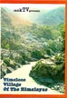 Timeless Village of the Himalayas